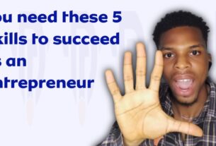 Top 5 Essential Skills Every Young Entrepreneur Should Develop