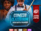 Comedy classroom with Phamous